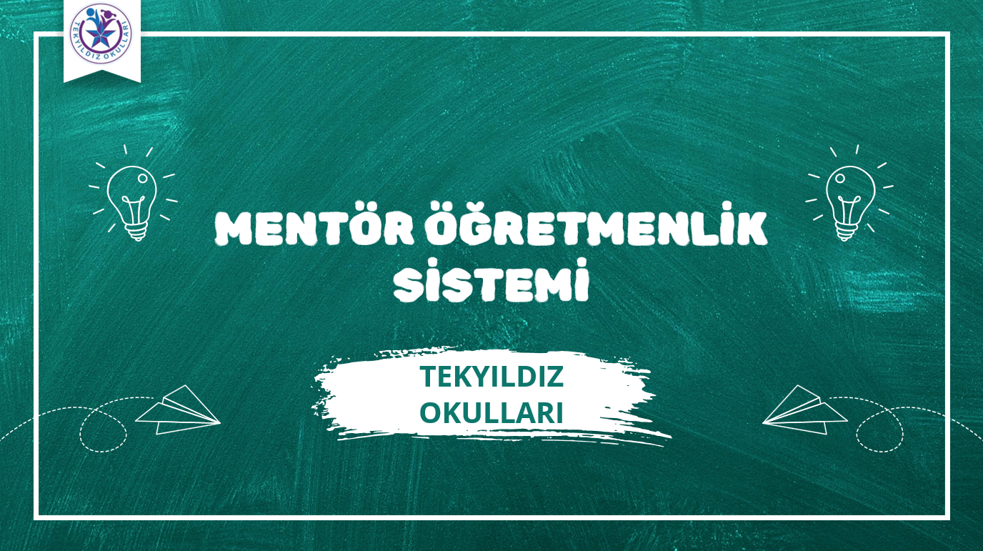 MENTÖR ÖĞRETMENLİK SİSTEMİ